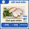 Chả Quế Chiên Bếp Nhà Biển