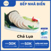 Chả lụa Bếp Nhà Biển – Thịt heo tươi 100%.